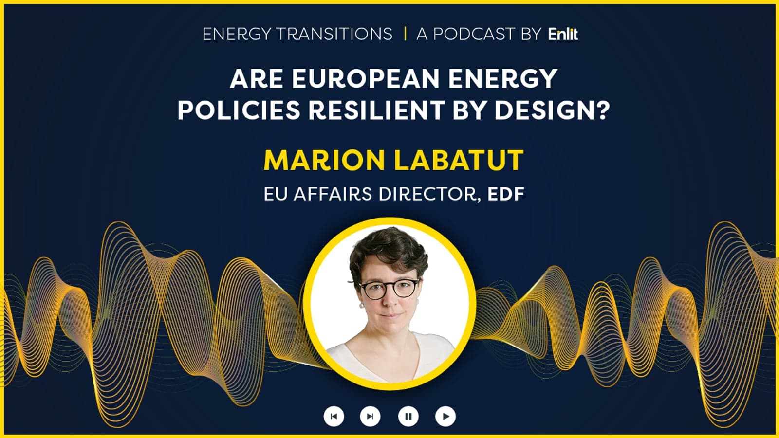 Are European energy policies resilient by design?
