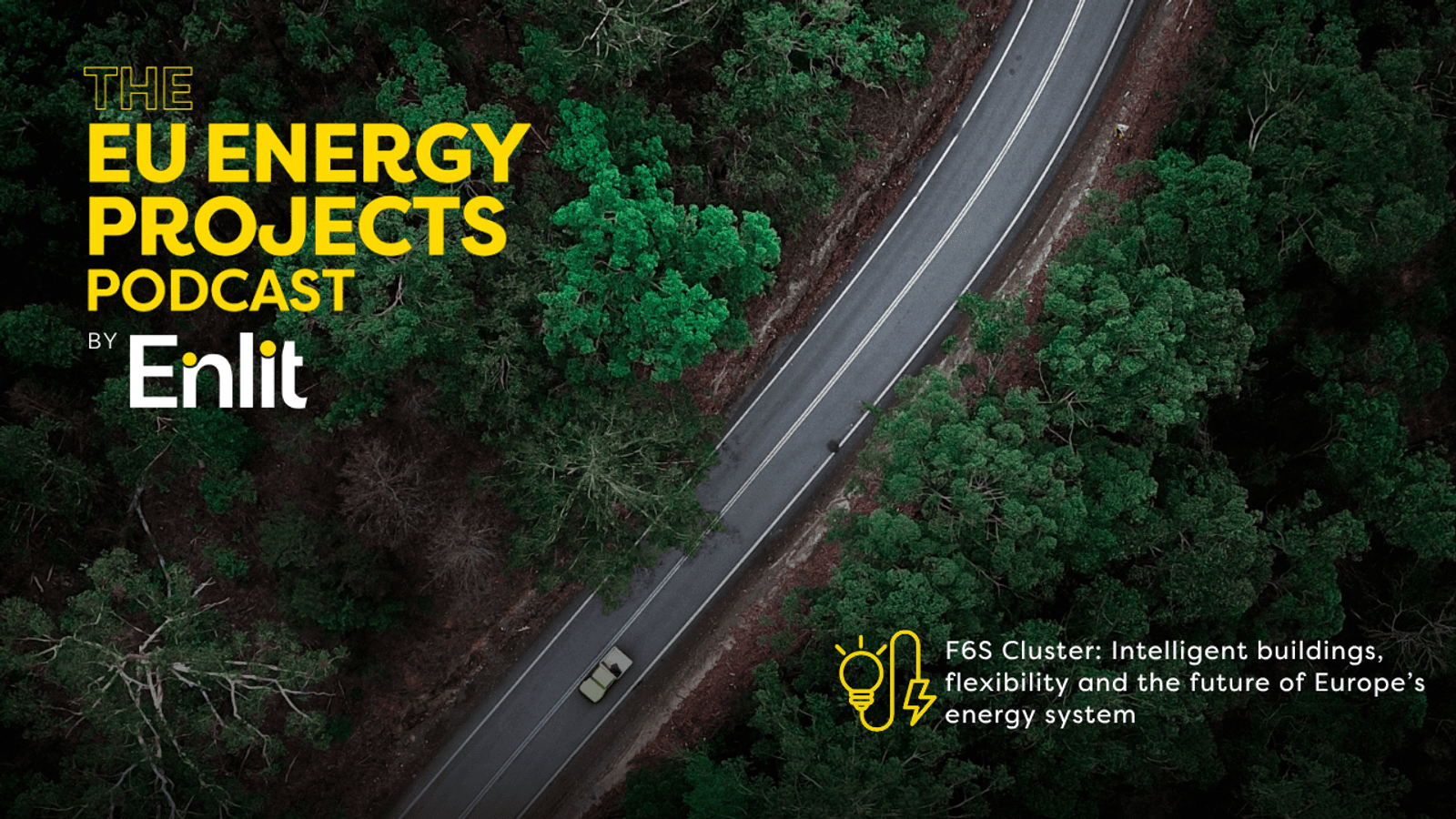 F6S Cluster: Intelligent buildings, flexibility and the future of Europe’s energy system