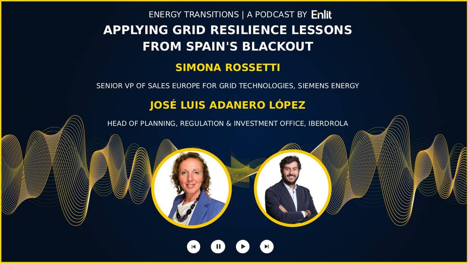 Energy Transitions podcast: Applying grid resilience lessons from Spain's blackout
